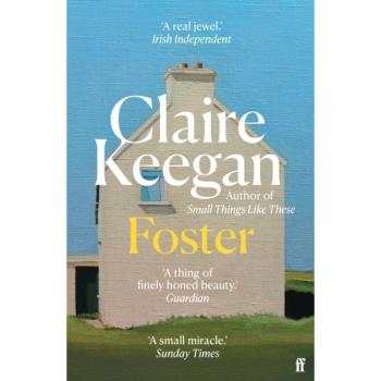 Foster: Novela de Claire Keegan, adaptación cinematográfica La Chica Silenciosa