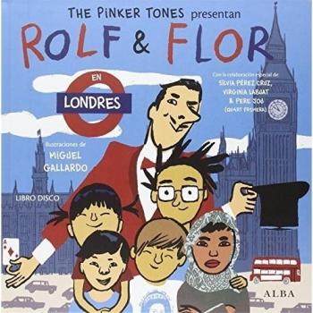 Rolf & Flor en Londres - The Pinker Tones