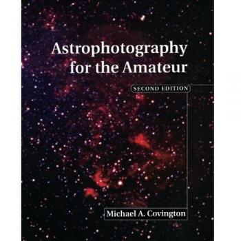 Astrofotografía para el Aficionado - Guía Práctica en Tapa Blanda