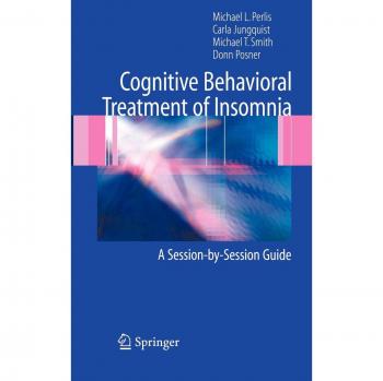 Cognitive Behavioral Therapy for Insomnia: Comprehensive Session Guide