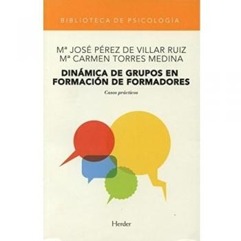 Dinámica de grupos en formación de formadores: casos prácticos
