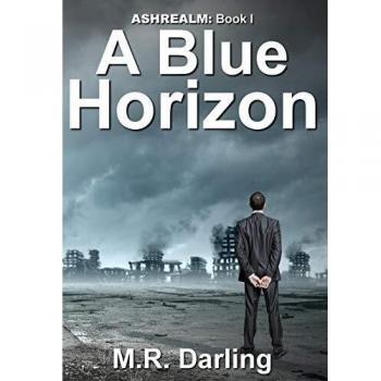 Horizonte Azul (Ashrealm, Tomo 1) - Edición en Tapa Blanda
