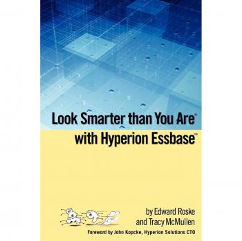 Hyperion Essbase Mastery Guide by Edward Roske: Unlock Data Intelligence