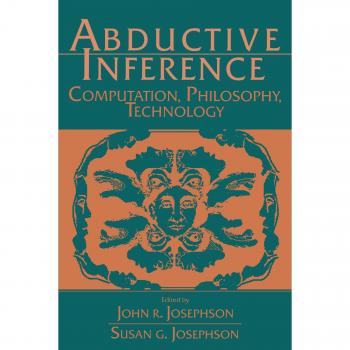 Inferencia Abductiva: Computación, Filosofía y Tecnología - Edición de Cambridge