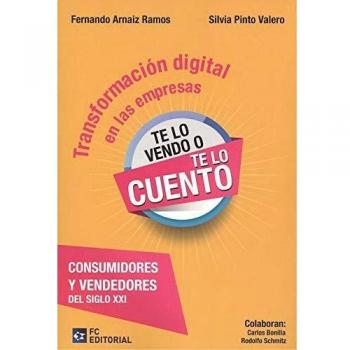 Transformacion Digital en las Empresas. Consumidores y Vendedores