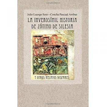 La inverosimil historia de Zotimo de Silesia