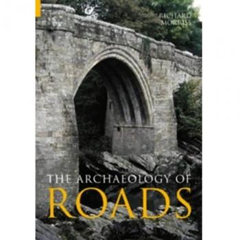 Roads: Archaeology and Architecture