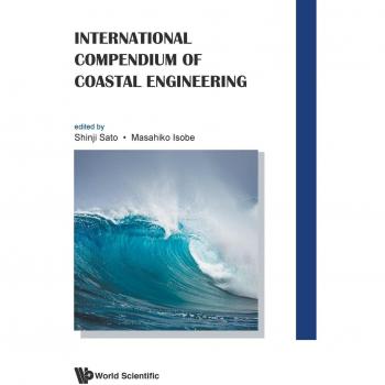 Compendio Internacional de Ingeniería Costera por Shinji Sato y Masahiko Isobe