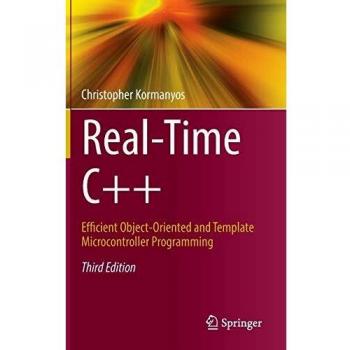 Real-Time C++: Efficient Object-Oriented and Template Microcontroller Programming