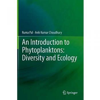 An Introduction to Phytoplanktons: Diversity and Ecology