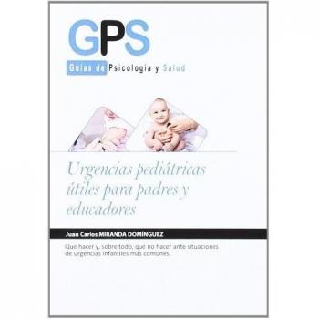 URGENCIAS PEDIÁTRICAS ÚTILES PARA PADRES Y EDUCADORES