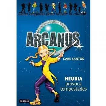 Heuria provoca tempestades: Arcanus 4