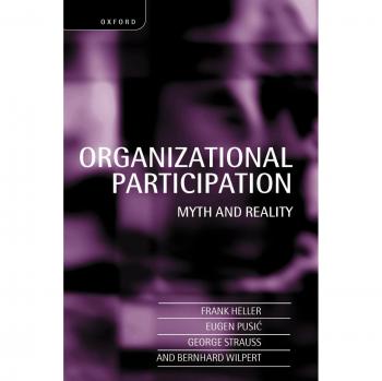 Frank Heller's Organizational Participation: Myth and Reality - Comprehensive Guide to Employee Engagement