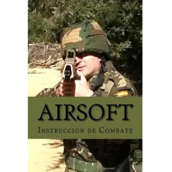 Airsoft: Instrucción de Combate: 1
