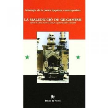 Malediccio De Gilgamesh,La