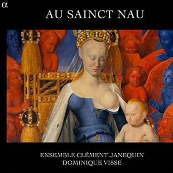Au Sainct Nau: Goudimel, Janequin, Du Caurroy...