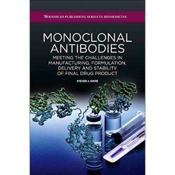 Monoclonal Antibodies Hardback: Overcoming Manufacturing, Formulation, Delivery, and Stability Challenges