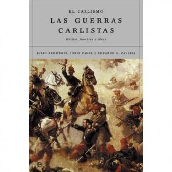 Carlismo y guerras carlistas