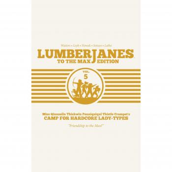 Lumberjanes: To The Max Vol. 5