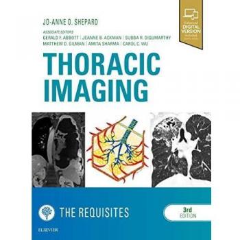 Thoracic Imaging The Requisites, 3e