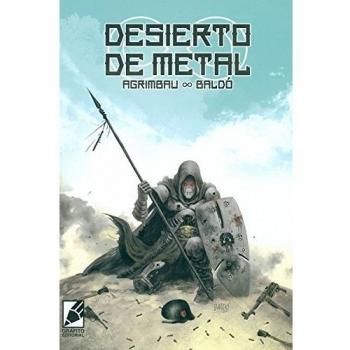 DESIERTO DE METAL - BALDÓ, FERNANDO;AGRIMBAU, DIEGO