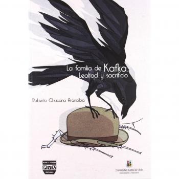 FAMILIA DE KAFKA, LA: Lealtad y sacrificio