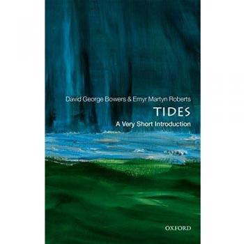 Tides: A Very Short Introduction