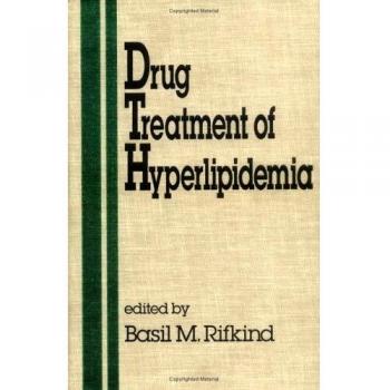 Drug Treatment of Hyperlipidemia: 1