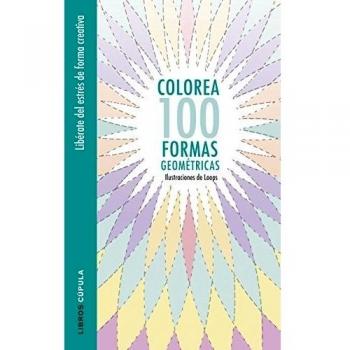 Colorea 100 formas geométricas: Ilustraciones de Loops - Loops