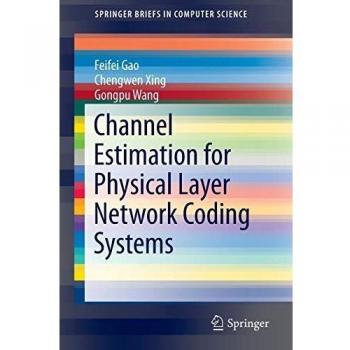 Channel Estimation for Physical Layer Network Coding Systems
