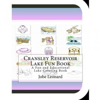 Cransley reservoir lake fun book a fun and educational lake coloring book