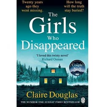 Las Chicas Que Desaparecieron - Thriller de Claire Douglas, Selección del Club de Libros Richard & Judy Otoño 2022
