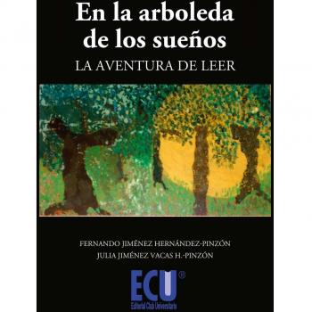 En la arboleda de los sueños