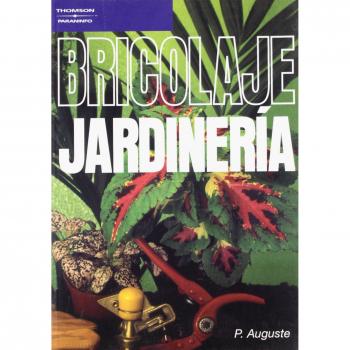 Bricolaje. Jardinería