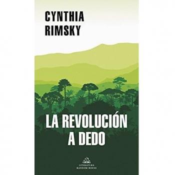 La revolución a dedo