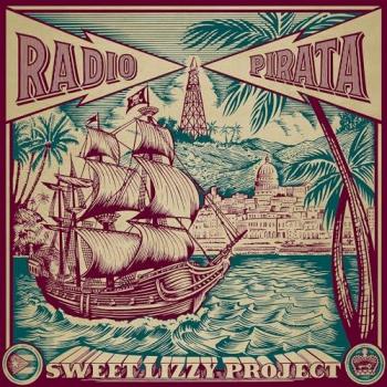 Vinilo Radio Pirata - Sweet Lizzy Project