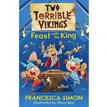 Los Dos Terribles Vikingos: Banquete con el Rey (Libro en tapa blanda)