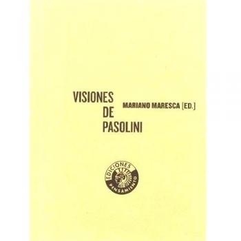 Visiones De Pasolini