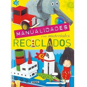 Manualidades. Materiales Reciclados