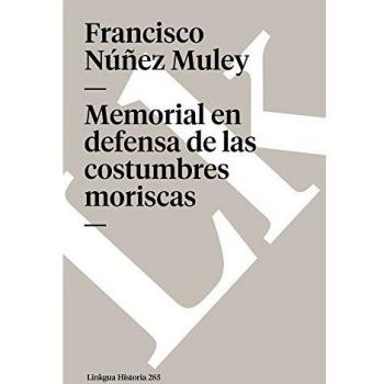 Memorial en Defensa de las Costumbres Moriscas