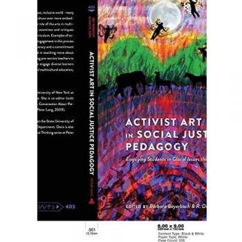Activist Art and Social Justice Education: Engaging Students in Global Issues through the Arts