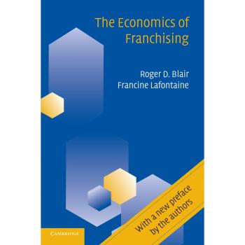 The Economics of Franchising
