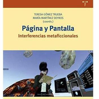 página y Pantalla. Interferencias Metaficcionales