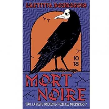 Mort Negra: 1348, ¿La Peste Inocente T-Élle a los Asesinos? - Laetitia Bourgeois