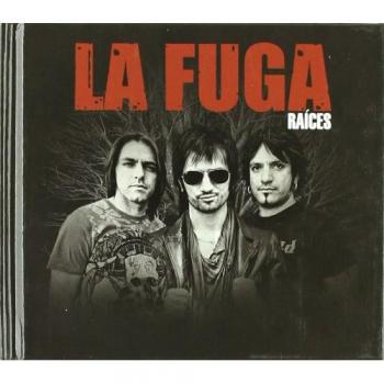 Raices - La Fuga