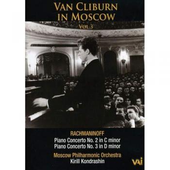 Moscow Concerts Volume 3: Van Cliburn Performance Series