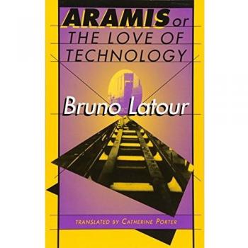 Aramis, or The Love of Technology
