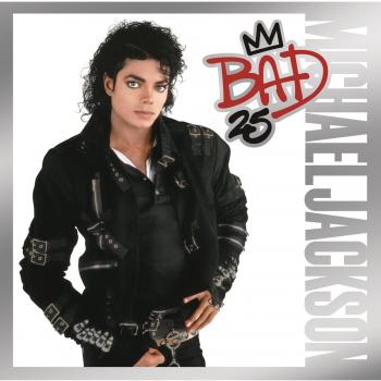Bad - 25th Anniversary - Michael Jackson