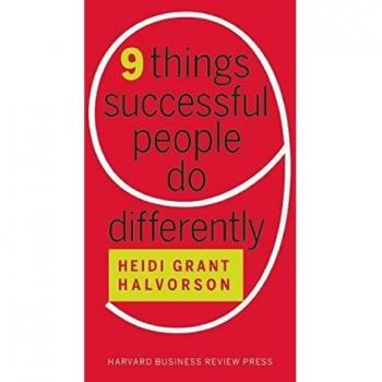 Nine Things Successful People Do Differently