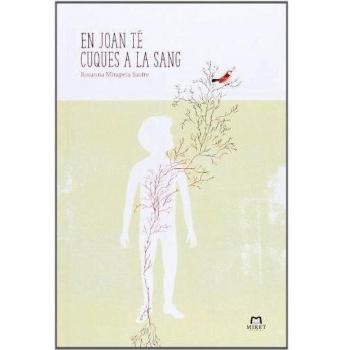 El Joan Té Cuques A La Sang